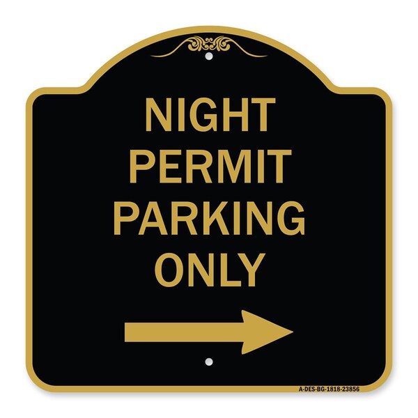 Signmission Night Permit Parking W/ Right Arrow, Black & Gold Aluminum Sign, 18" x 18", BG-1818-23856 A-DES-BG-1818-23856 - main